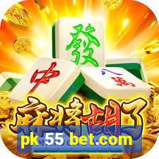 pk 55 bet.com